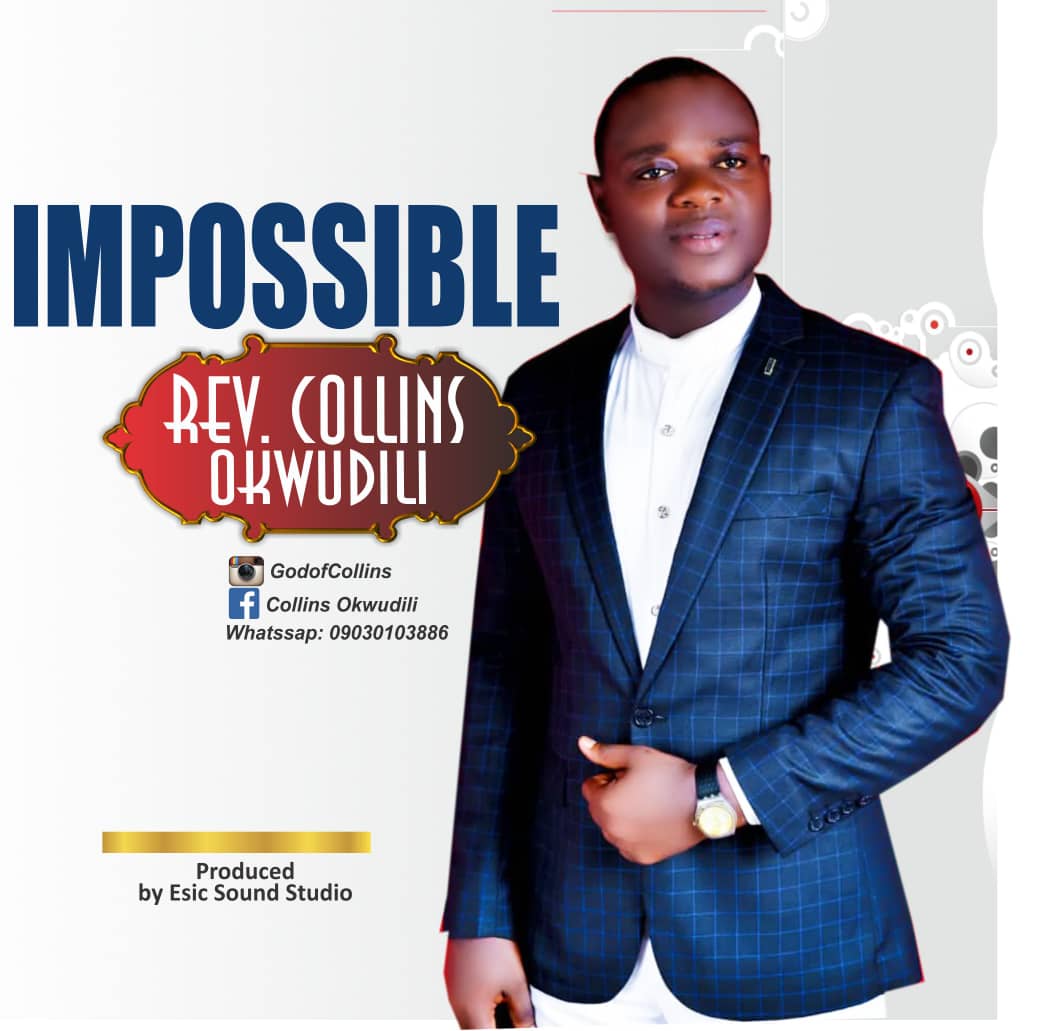 Music: Rev_Collins – Impossible