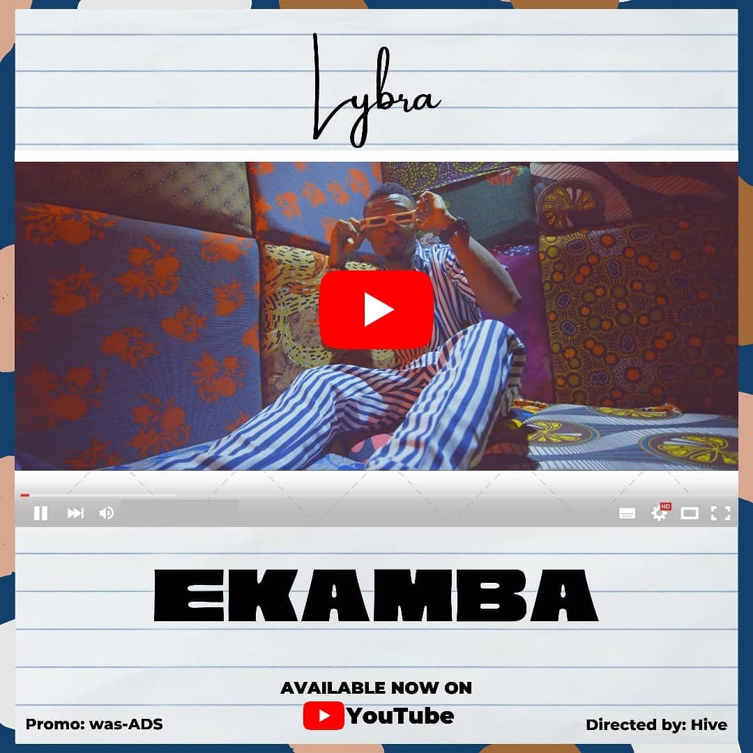 Lybra – Ekamba [Official Video]