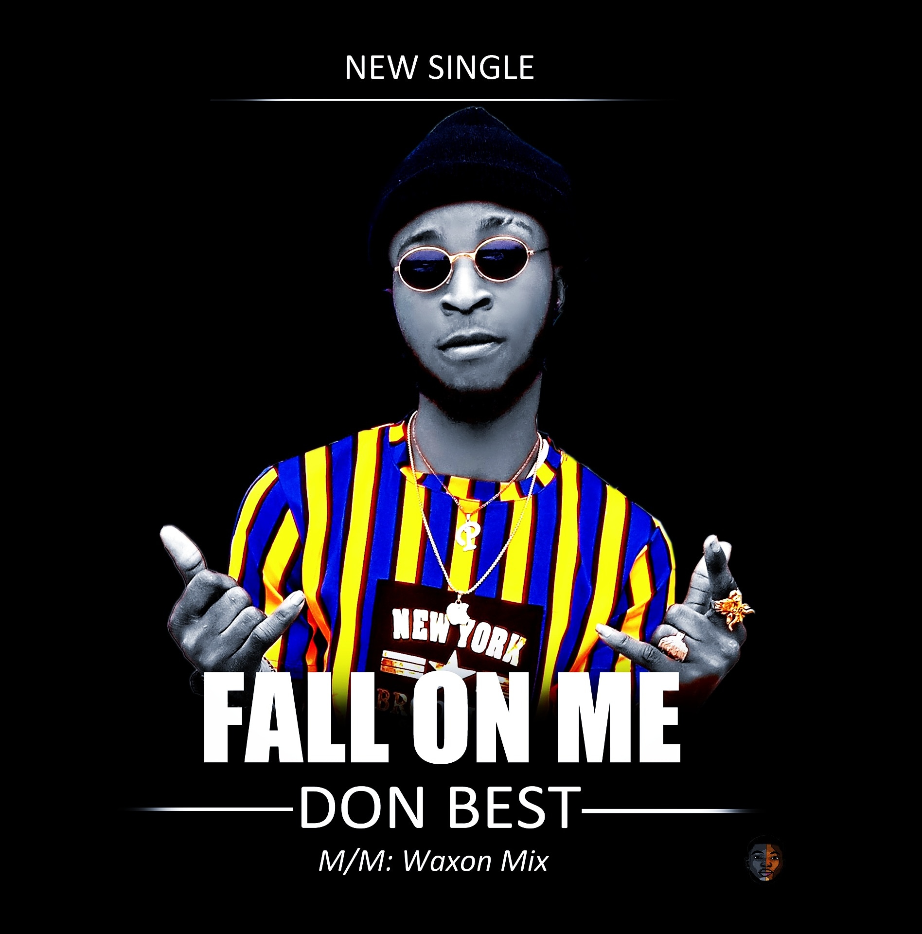 DOWNLOAD : Don Best – Fall On Me