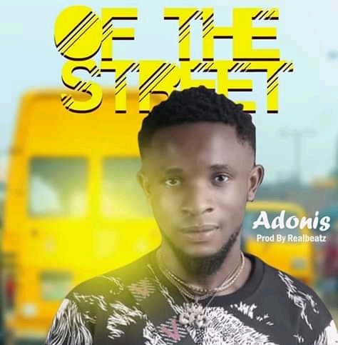 Download Music: Adonis – Of The Street