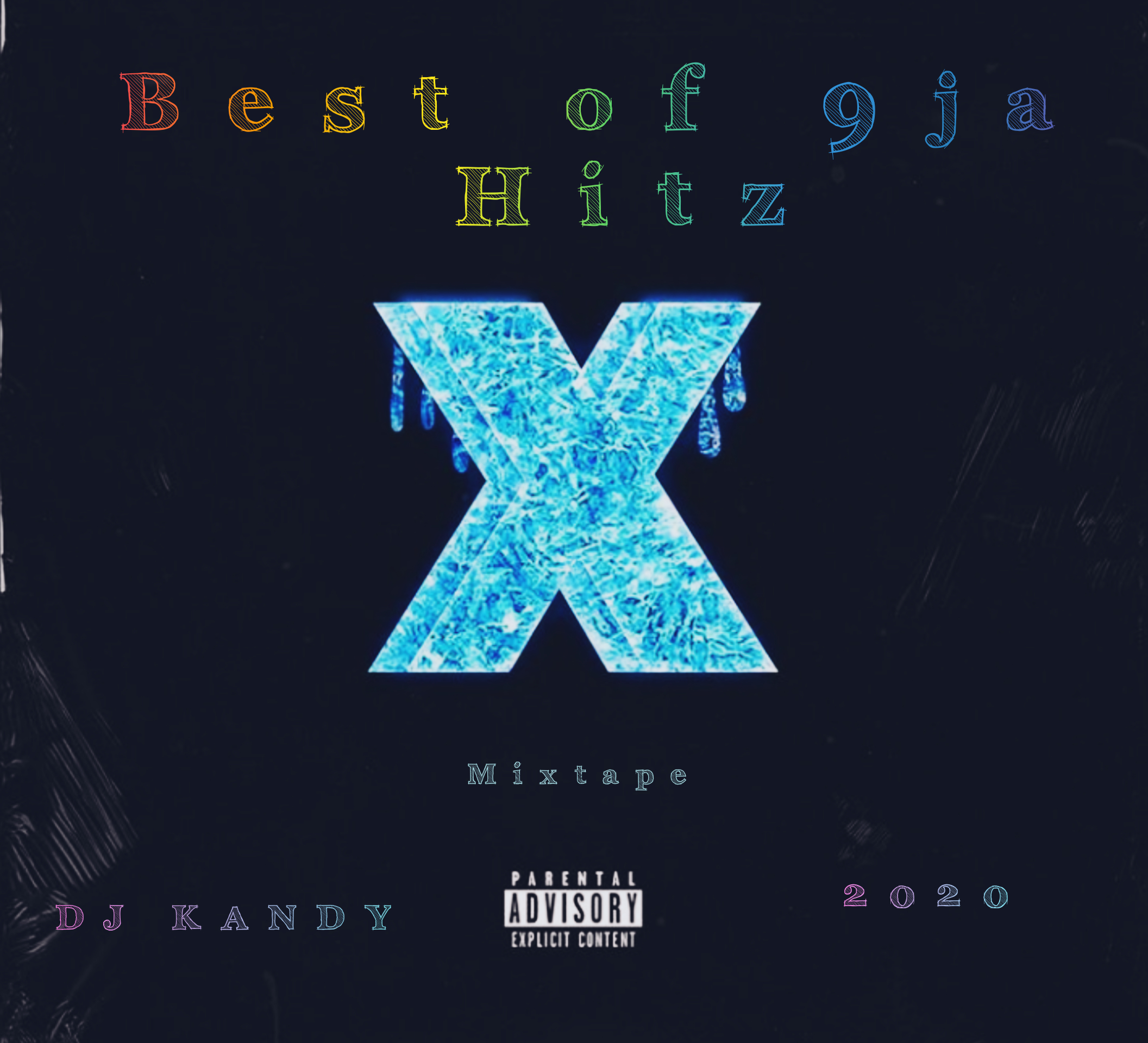 DJ KANDY – Best Of 9Ja Hitz Mixtape 2020