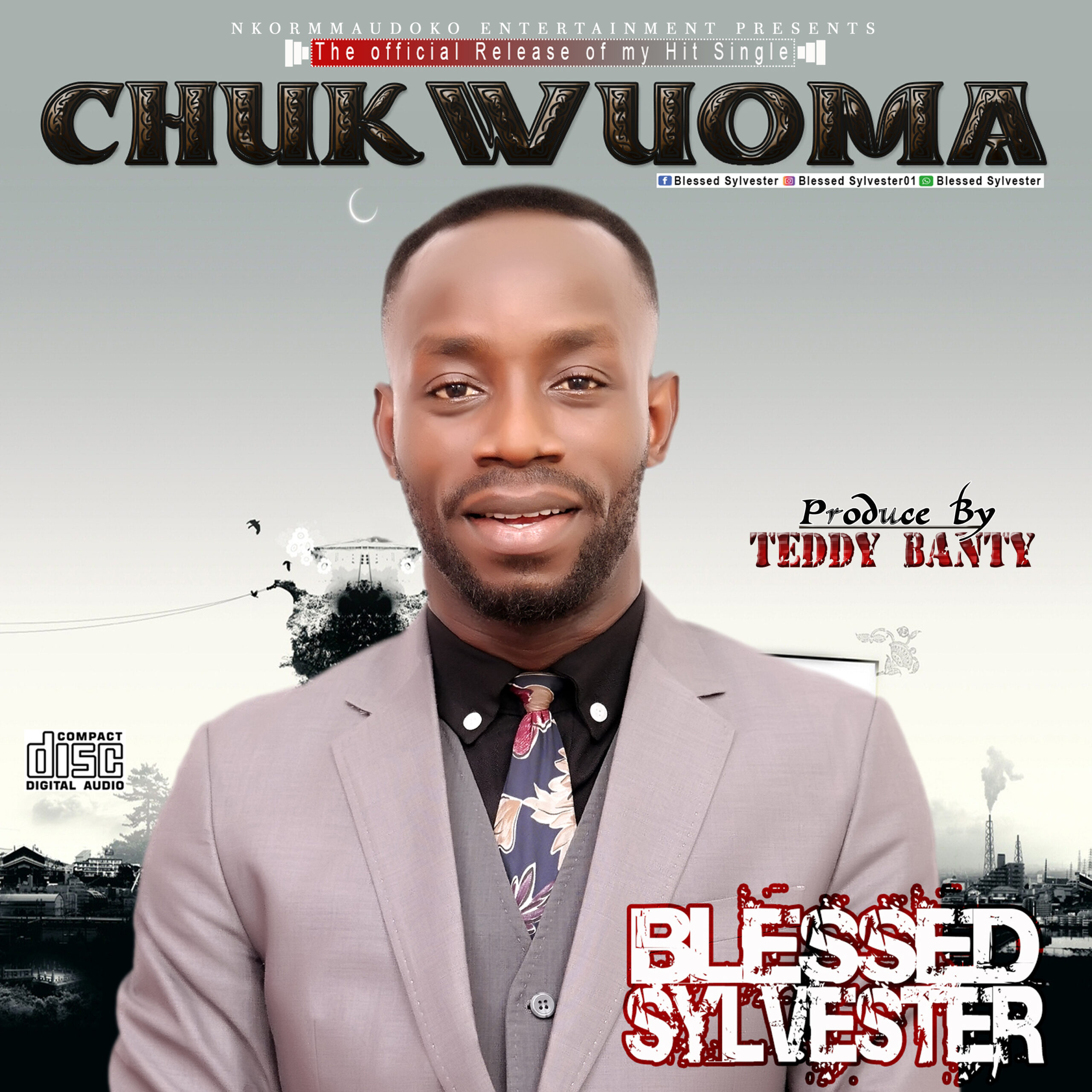 DOWNLOAD MUSIC: Blessed Sylvester – CHUKWUOMA