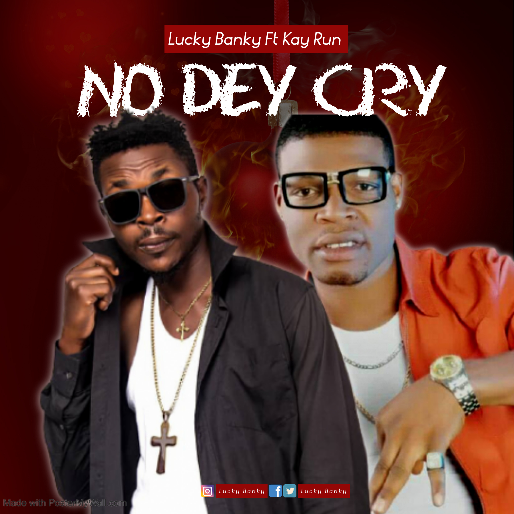 DOWNLOAD MUSIC: Lucky Banky – No Dey Cry ft Kay Run