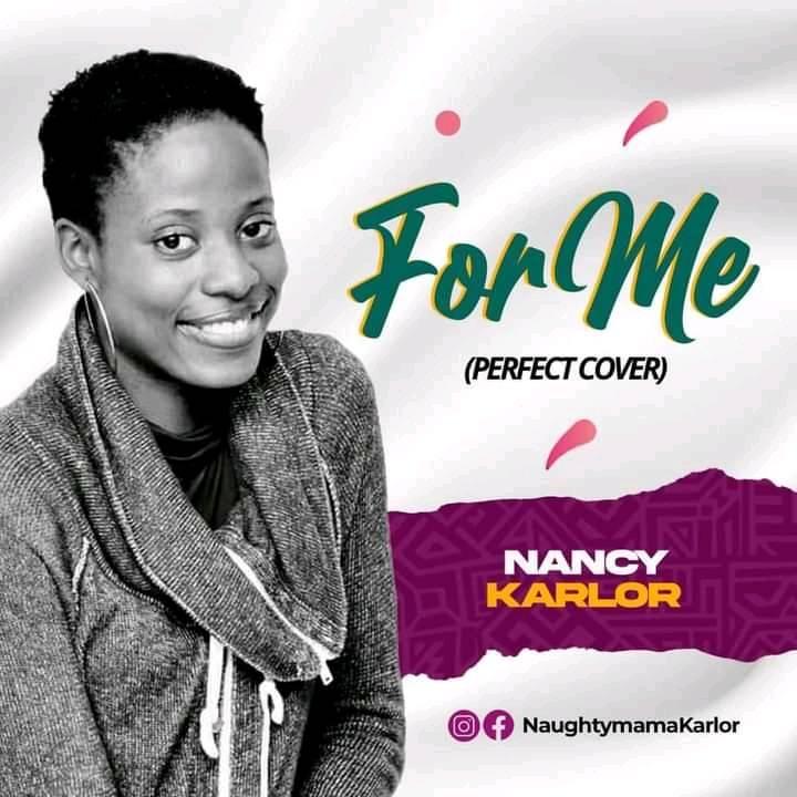 DOWNLOAD MUSIC:  Nancy Karlor – For Me (perfect cover)
