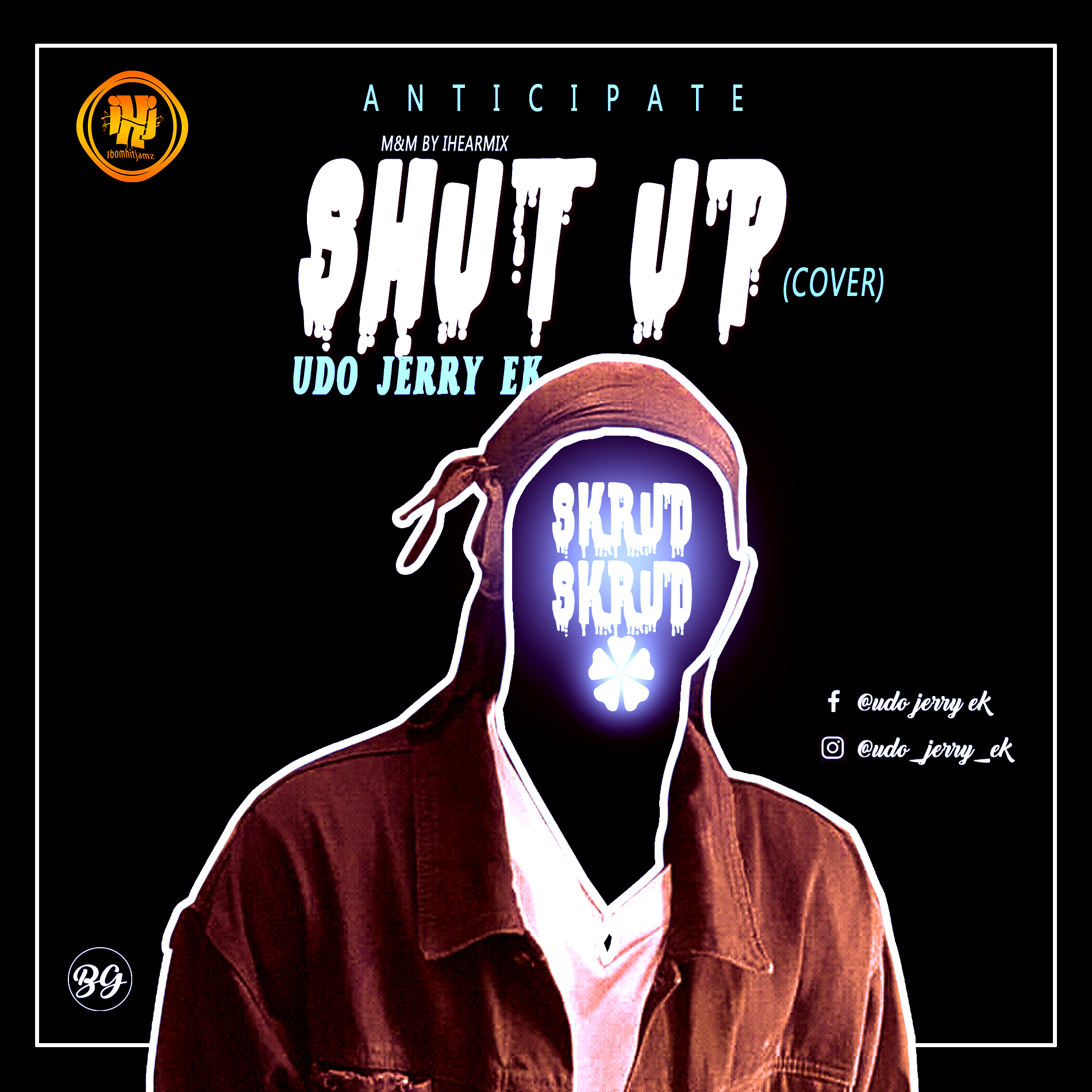 DOWNLOAD MUSIC: Udo Jerry – Shut Up (cover)