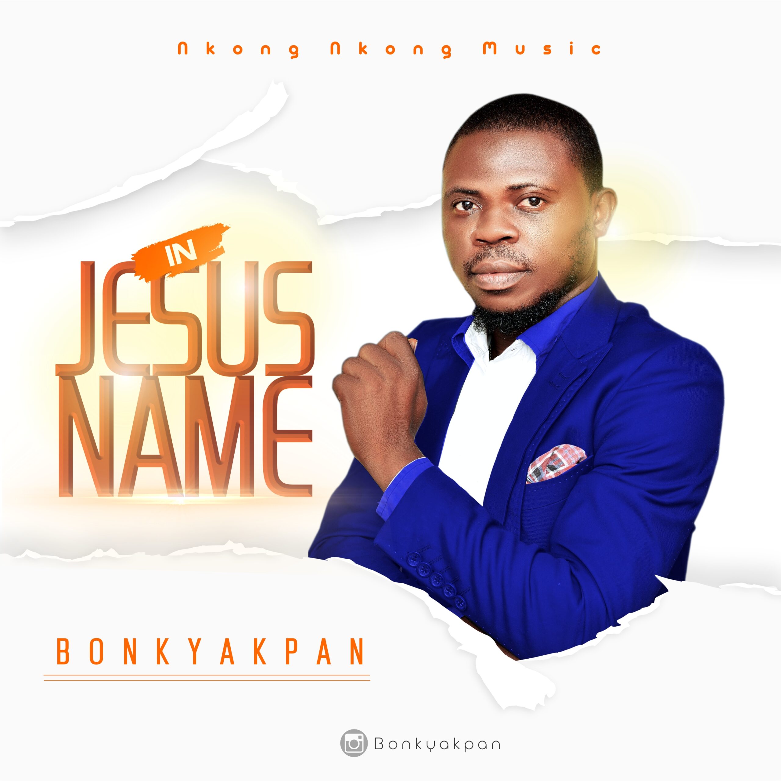 DOWNLOAD MUSIC: Bonky Akpan – In Jesus Name