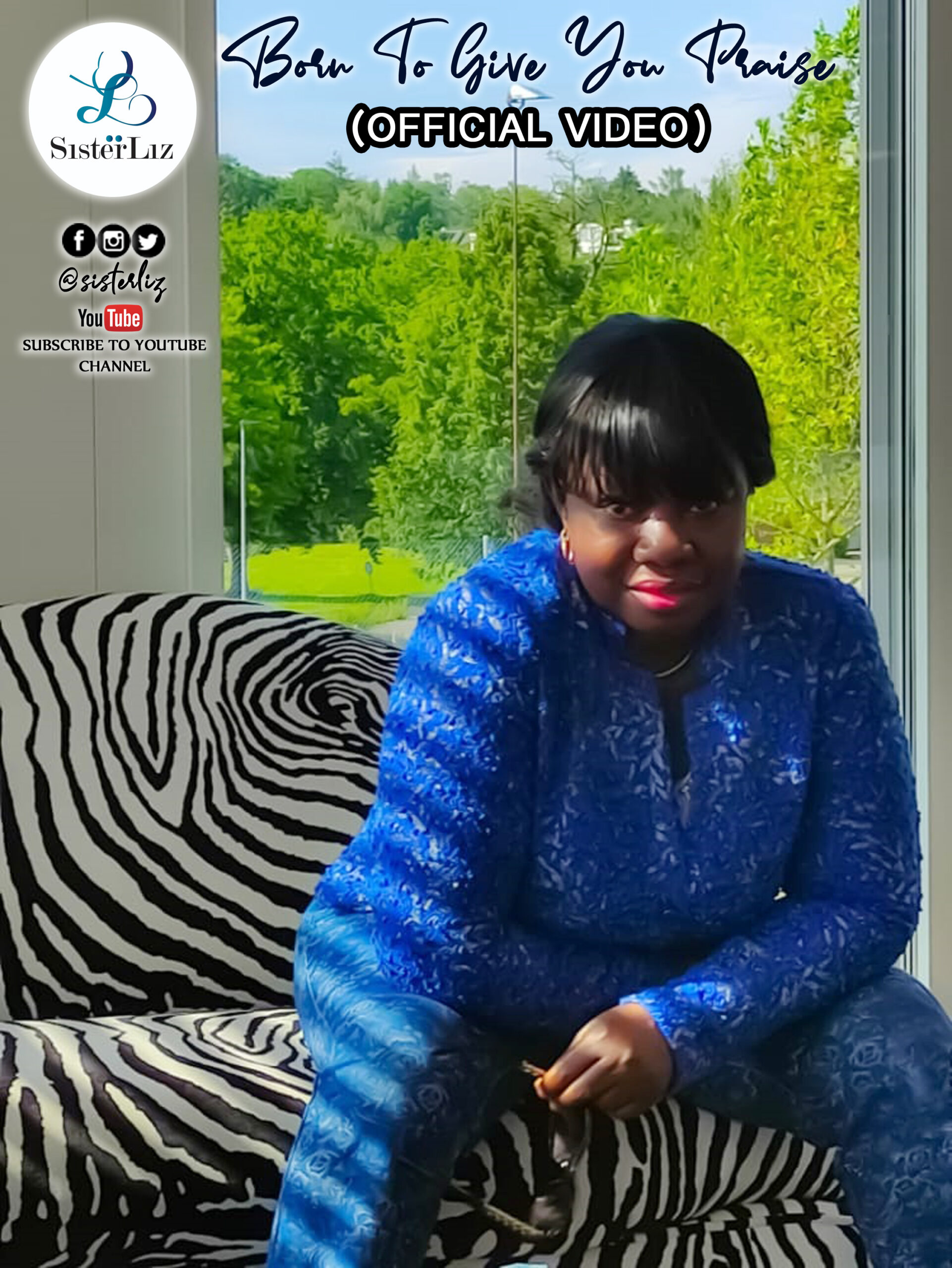 DOWNLOAD VIDEO: SISTER LIZ – BORN TO GIVE YOU PRAISE (OFFICIAL VIDEO)