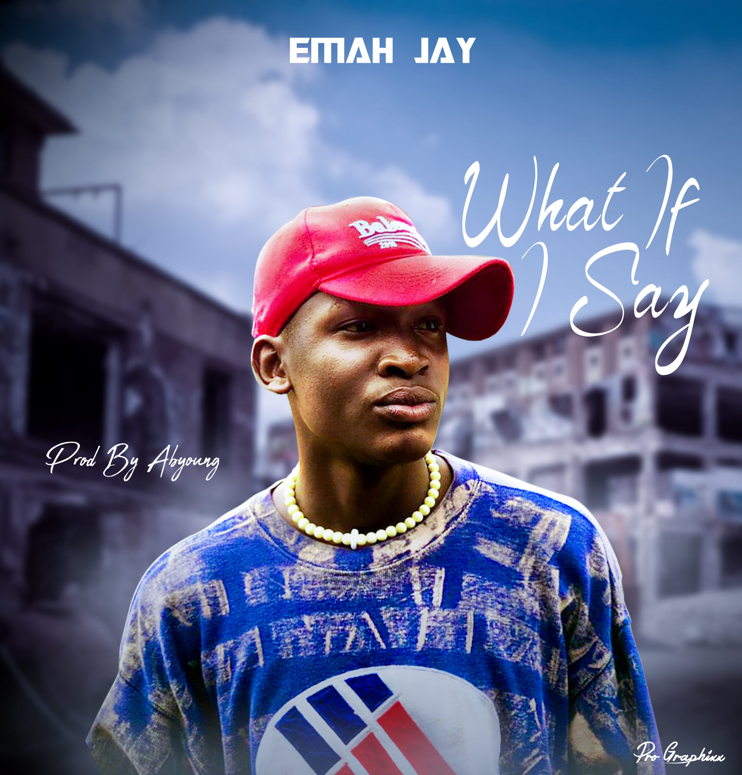 DOWNLOAD MUSIC: Emah Jay – What If I Say